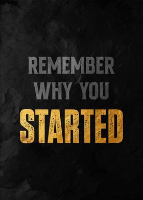 remember why you started