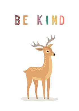 Be Kind Deer Kindness