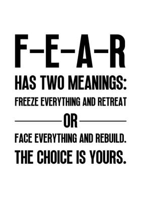 FEAR Has Two Meanings