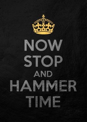 now stop and hammer time