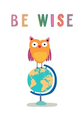 Be Wise Owl Globe Earth