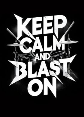 Drumming Saying Keep Calm