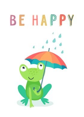 Be Happy Frog Rain