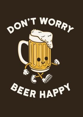 Dont worry beer happy