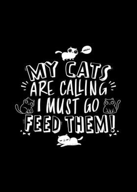 My Cats Are Calling