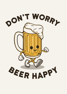 Dont worry beer happy