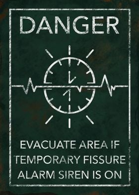 TEMPORARY FISSURE SIGN