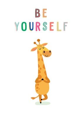 Be Yourself Giraffe