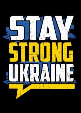 Stay strong Ukraine