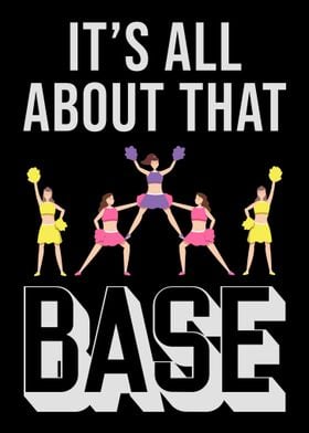 Its All About That Base