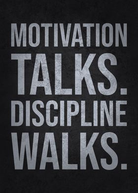 Motivation Talks vs Walks