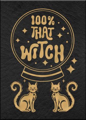 100% That Witch