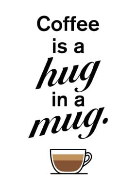 Hug In A Mug Coffee Lover