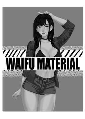 Waifu Material Anime Girl