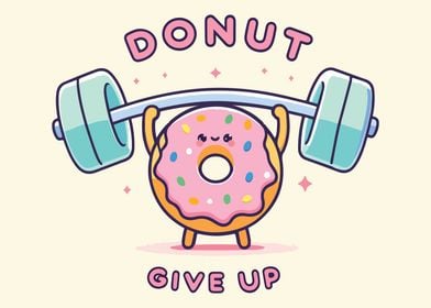 Donut Give Up Funny Gym