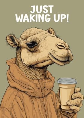 Camel waking up with Coffee