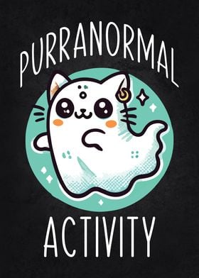 Cat Purranormal Activity