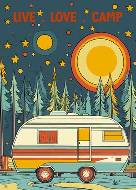 Live Love Camp Retro Camper Poster