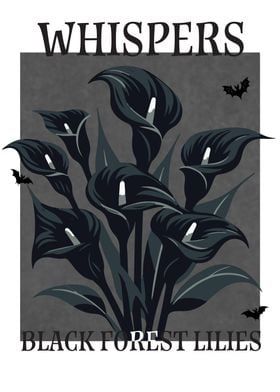 Black Forest Lilies