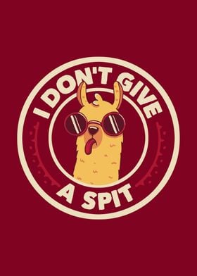 I Don't Give a Spit