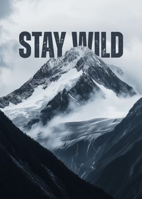 Stay Wild Quotes