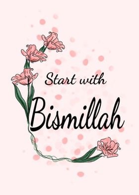 Bismillah Floral Quote