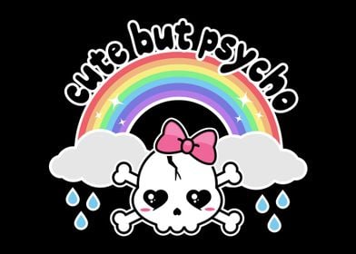 Cute But Psycho Skull