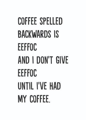 Coffee Lovers Funny Quote