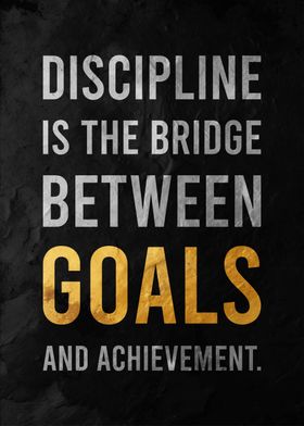 Discipline Bridge to Goals