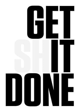 Get It Done Poster