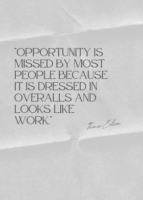 Seize Opportunity Through Hard Work - Inspirational Quote by Thomas Edison