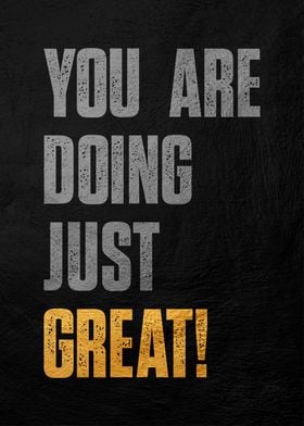 You Are Doing Great