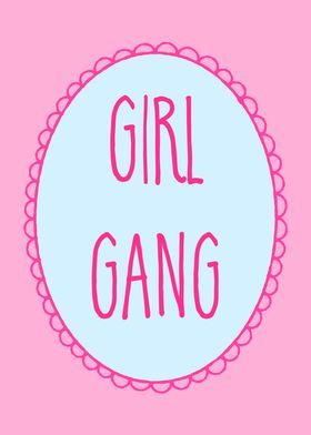 Girl Gang Graphic