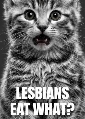 Cat Meme: Lesbians Eat What?