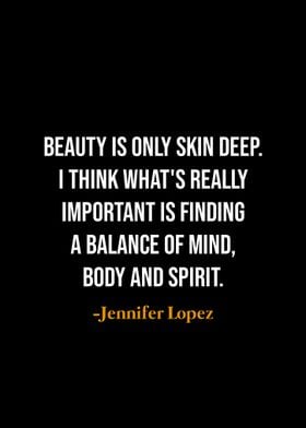 Jennifer Lopez Quote