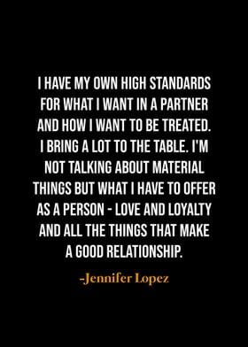 Jennifer Lopez Quote on Relationships