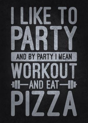 Workout & Pizza Party - Funny Gym