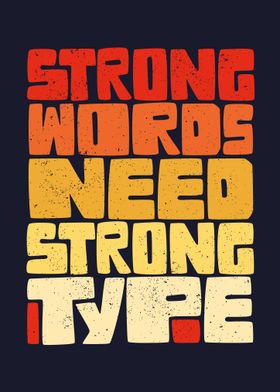 Strong Words Typography