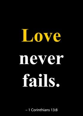 Love Never Fails Quote