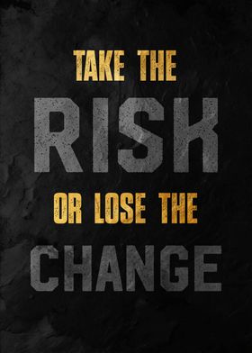 Take the Risk Poster