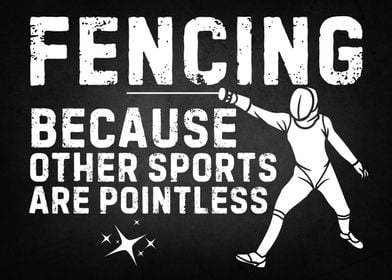 Fencing Sports Quote Poster