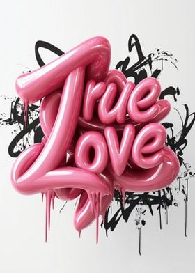 True Love 3D Typography