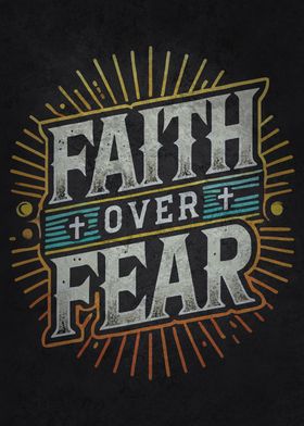 Faith Over Fear Christian 