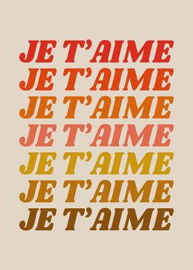 Je T'aime Retro Love Typography in Warm Gradient Colors