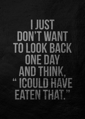 Food Regret Quote