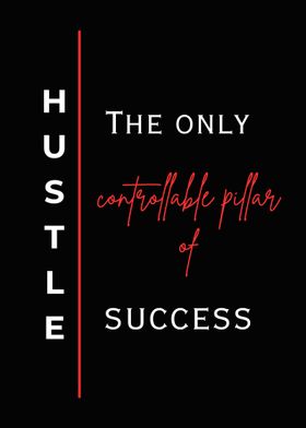 Hustle Office Motivational Quote