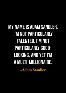 Adam Sandler quotes 