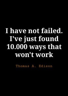 Thomas A Edison Quote