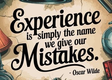 Oscar Wilde - Experience Quote