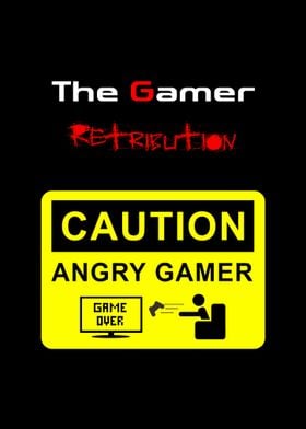 Angry Gamer Caution Sign